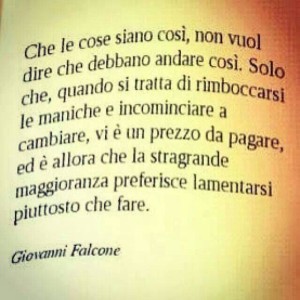 falcone fare non solo parlare